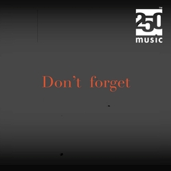 Don't forget